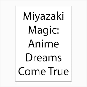 Japan Quote 19 Canvas Print