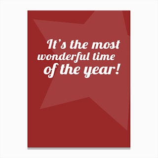 Christmas - It's the Most Wonderful Time Canvas Print