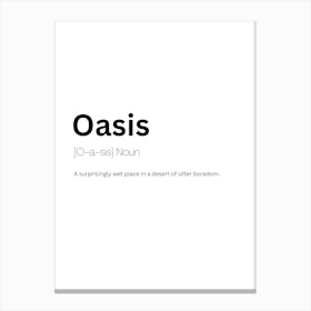 Oasis Definition Meaning Canvas Print