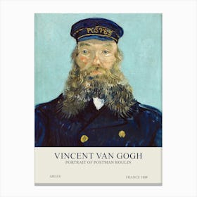 Vincent Van Gogh - Portrait of postman Roulin Canvas Print