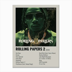 Rolling Papers 2 2018 Poster 1 Canvas Print