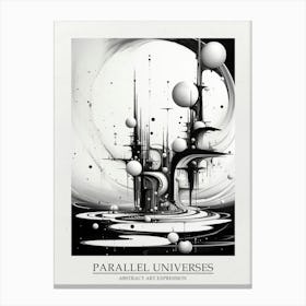 Parallel Universes Abstract Black And White 16 Poster Canvas Print