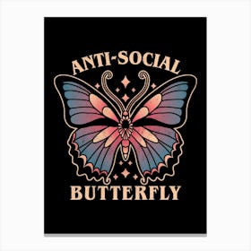 Anti - Social Butterfly Canvas Print