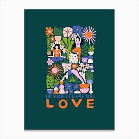 Do More Of What You Love Women Doing Yoga Canvas Print