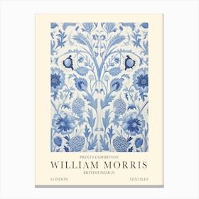 William Morris London Exhibition Poster Blue Strawberry Thief Canvas Print