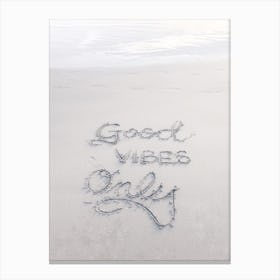 Good Vibes Only Beach Canvas Print