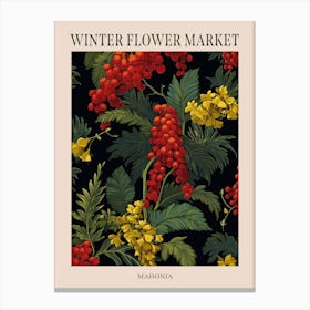 Mahonia 3 Winter Flower Market Poster Canvas Print