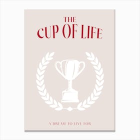 A Cup Of Life Beige Dark Red Canvas Print