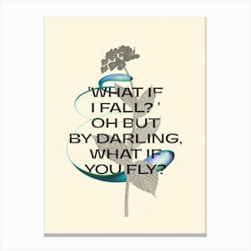 What If I Fall Canvas Print