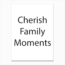 Family Quote 16 Canvas Print