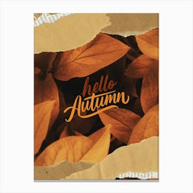 Hello Autumn Canvas Print