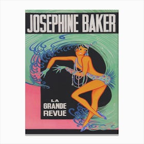 Josephine Baker, Dancer, French Entertainer, Vintage Poster Canvas Print
