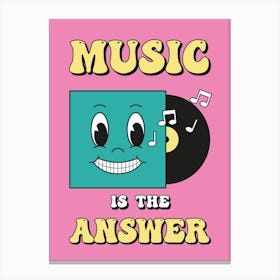Music Is The Answer 2 Canvas Print
