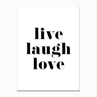 Live, Laugh, Love Canvas Print