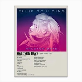 Halcyon Days By Ellie Goulding 2013 Poster 1 Canvas Print