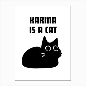 Karma Is A Cat Black Kitten Taylor Swift Canvas Print