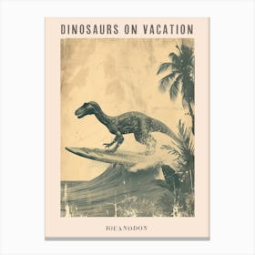 Vintage Iguanodon Dinosaur On A Surf Board 3 Poster Canvas Print
