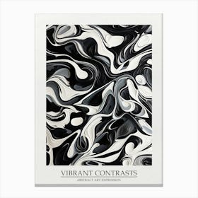 Vibrant Contrasts Abstract Black And White 8 Poster Canvas Print