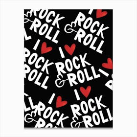 I LOVE ROCK & ROLL Canvas Print