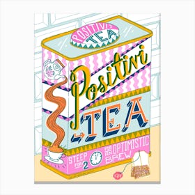 Positivity Tea Caddy Typography Canvas Print