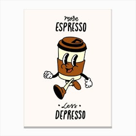 More Espresso Less Depresso Retro Vintage Kitchen Canvas Print