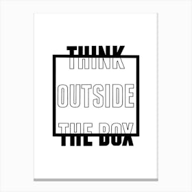 Think Outside The Box Motivational  Canvas Print
