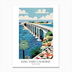 King Fahd Causeway, Saudi Arabia Colourful 4 Travel Poster Canvas Print