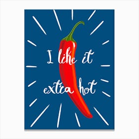 Extra Hot Chilli Canvas Print