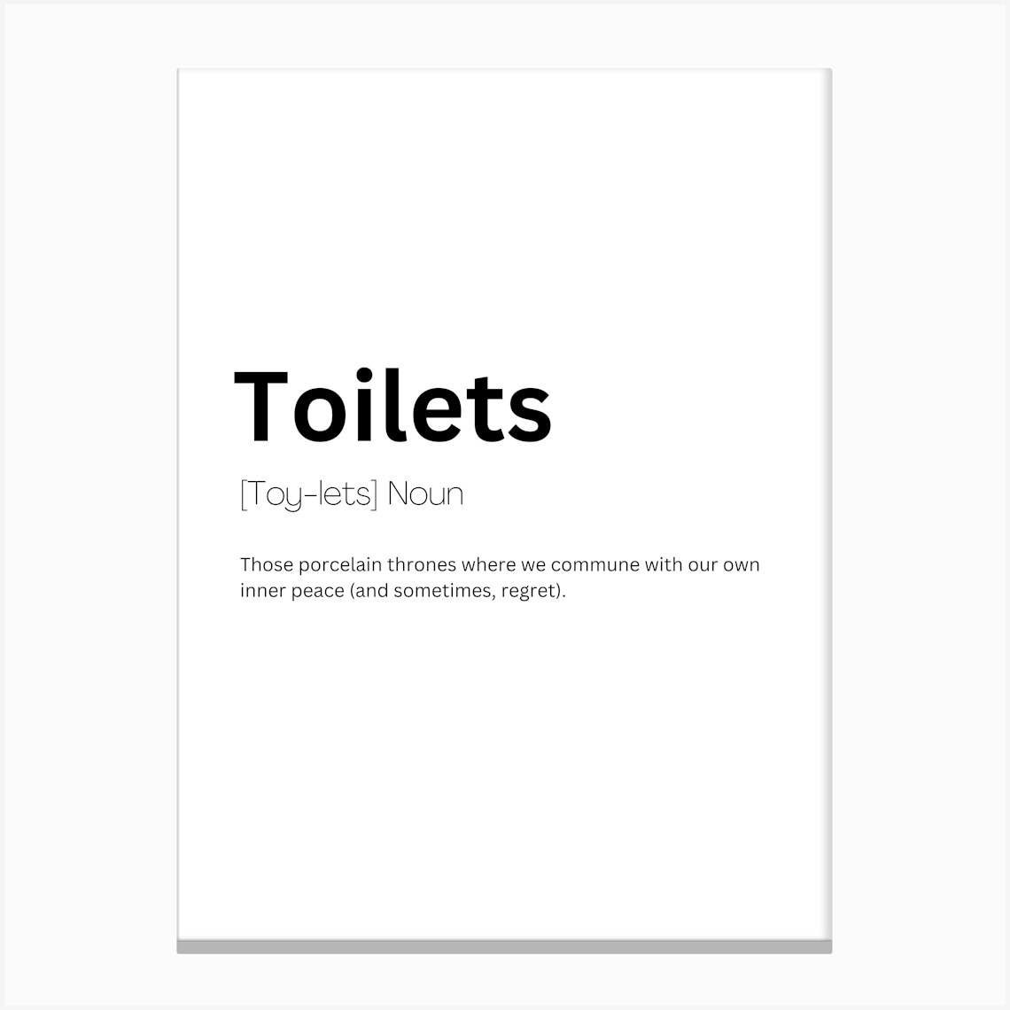 Toilets Definition Meaning Canvas Print by Kaigozen