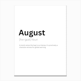 August Definition Meaning Canvas Print