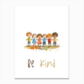 Be Kind Canvas Print