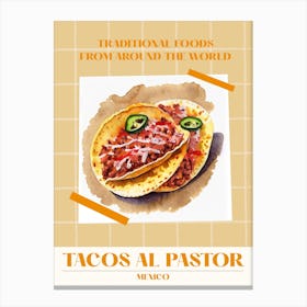 Tacos Al Pastor Mexico 1 Foods Of The World Canvas Print