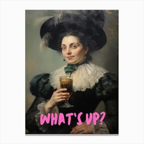 What'S Up? Canvas Print