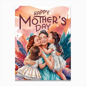 Happy Mother'S Day 9 Canvas Print