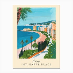 My Happy Place Malaga 1 Travel Poster Canvas Print