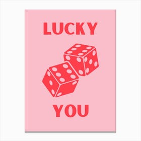 Pink Lucky You Canvas Print