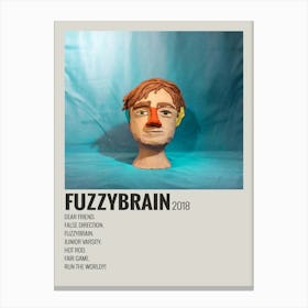 Dayglow Fuzzybrain 2018 Decor Poster 1 Canvas Print