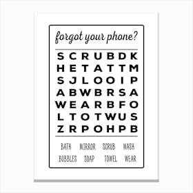 Forget Your Phone Wordsearch Canvas Print