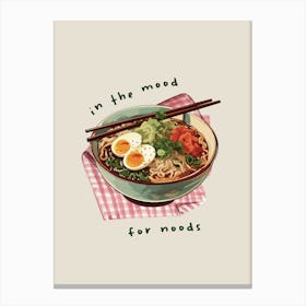 In The Mood for Noods Kitchen Print Canvas Print