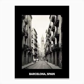 Poster Of Barcelona, Spain, Mediterranean Black And White Photography Analogue 1 Canvas Print