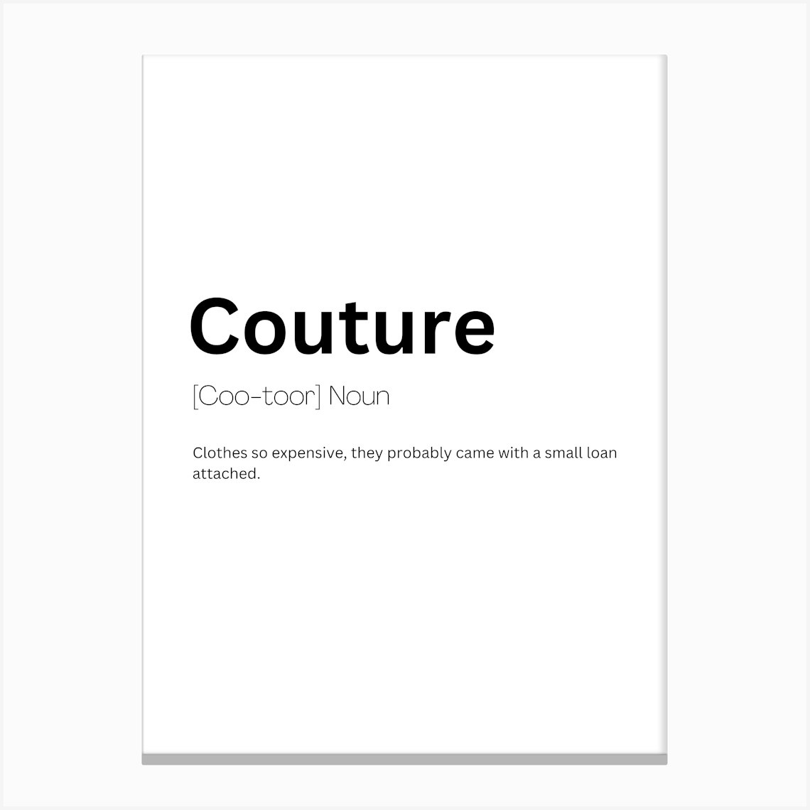 Couture Definition Meaning Canvas Print by Kaigozen