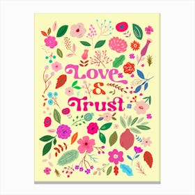 Love And Trust Canvas Print