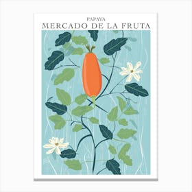 Mercado De La Fruta Papaya Illustration 1 Poster Canvas Print