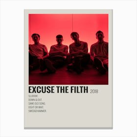 Excuse The Filth 2018 Poster 1 Canvas Print