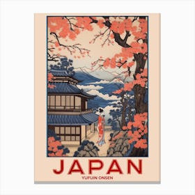 Yufuin Onsen, Visit Japan Vintage Travel Art 3 Canvas Print
