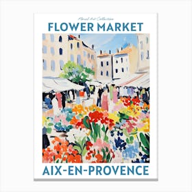 Aix En Provence France Floral Wall Decor Flower Art Print Travel Print Plant Art Modern Style Canvas Print