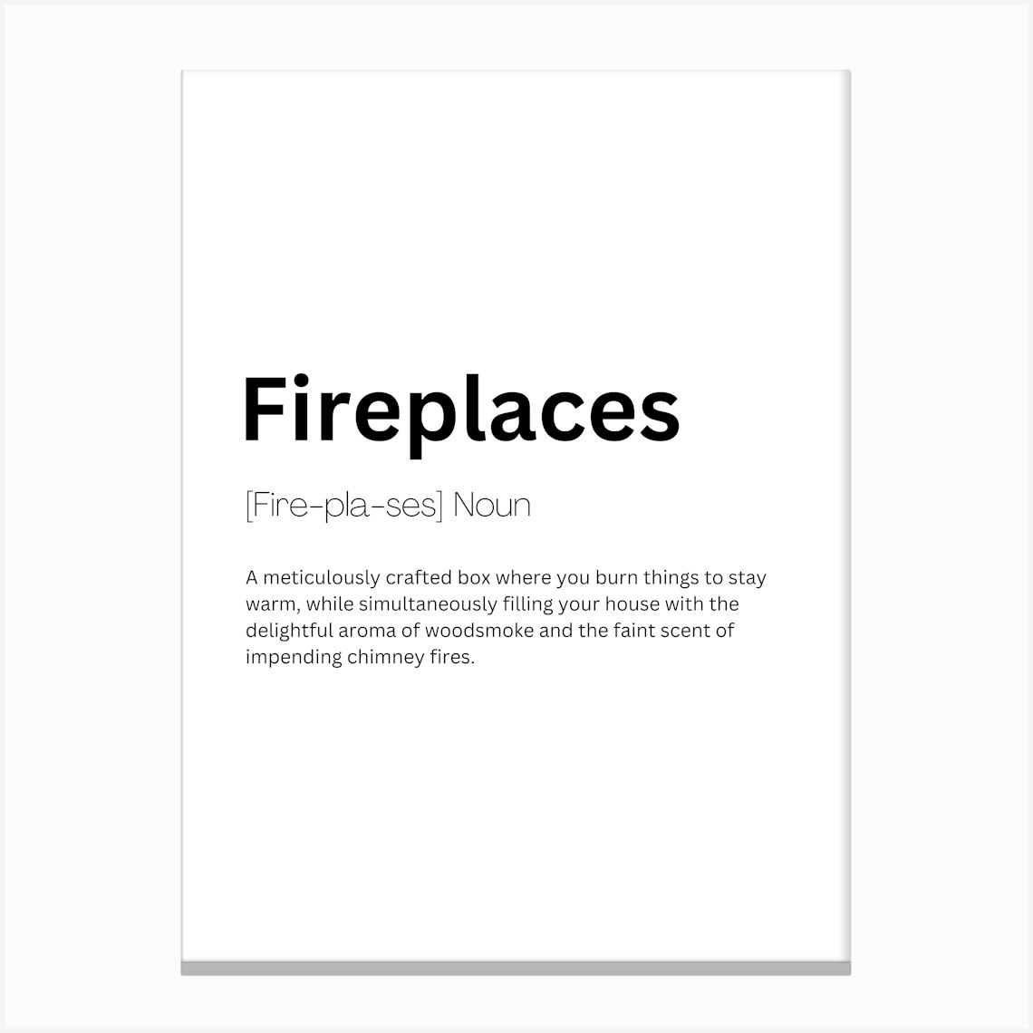Fireplaces Definition Meaning Canvas Print by Kaigozen