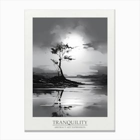 Tranquility Abstract Black And White 3 Poster Canvas Print