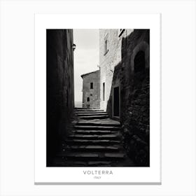 Poster Of Volterra, Italy, Black And White Analogue Photography 3 Canvas Print