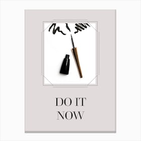 Do It Now Vertical Composition Canvas Print